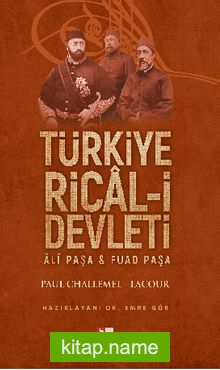 Türkiye Rical-i Devleti Ali Paşa – Fuad Paşa