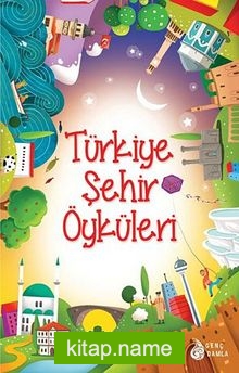 Türkiye Şehir Öyküleri