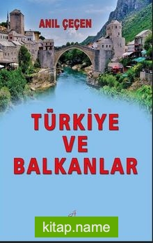 Türkiye ve Balkanlar