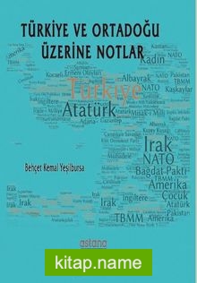 Türkiye ve Ortadoğu Üzerine Notlar