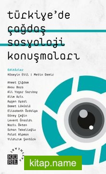 Türkiye’de Çağdaş Sosyoloji Konuşmaları