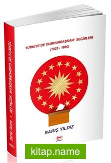 Türkiye’de Cumhurbaşkanı Seçimleri (1923-1980)