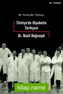 Türkiye’de Diyabetin Tarihçesi