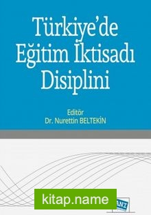 Türkiye’de Eğitim İktisadı Disiplini