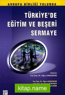 Türkiye’de Eğitim ve Beşeri Sermaye