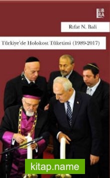 Türkiye’de Holokost Tüketimi (1989-2017)