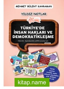 Türkiye’de İnsan Hakları Ve Demokratikleşme Yıldız Notlar