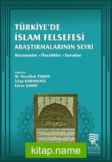 Türkiye’de İslam Felsefesi Araştırmalarının Seyri