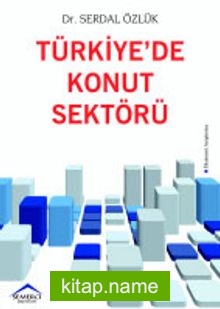 Türkiye’de Konut Sektörü