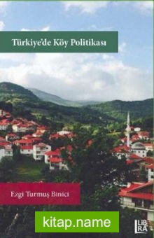Türkiye’de Köy Politikası