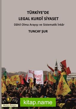 Türkiye’de Legal Kurdi Siyaset