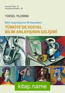 Türkiye’de Sosyal Bilim Anlayışının Gelişimi