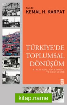 Türkiyede Toplumsal Dönüşüm