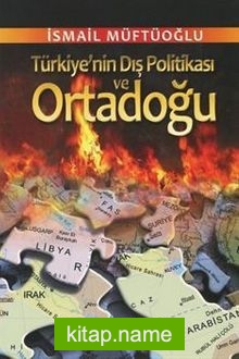 Türkiye’nin Dış Politikası ve Ortadoğu
