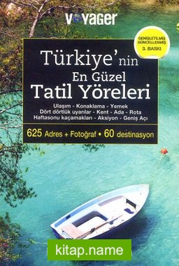 Türkiye’nin En Güzel Tatil Yöreleri