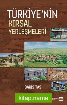 Türkiye’nin Kırsal Yerleşmeleri