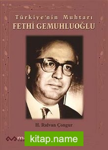 Türkiye’nin Muhtarı Fethi Gemuhluoğlu