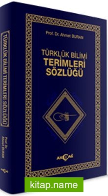 Türklük Bilimi Terimleri Sözlüğü
