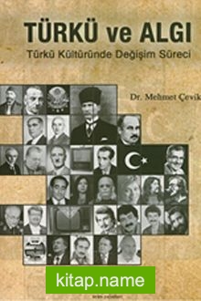 Türkü ve Algı Türk Kültüründe Değişim Süreci