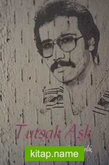 Tutsak Aşk