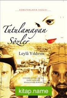 Tutulamayan Sözler