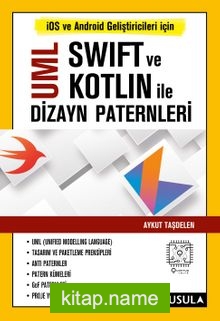 UML Swift ve Kotlin İle Dizayn Paternleri