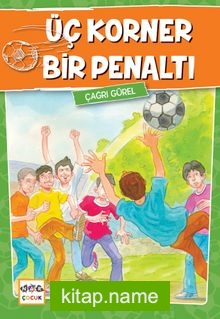 Üç Korner Bir Penaltı