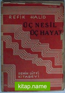 Üç Nesil Üç Hayat Kod: 2-I-34