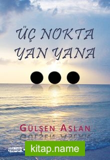 Üç Nokta Yan Yana