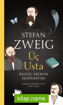 Üç Usta: Balzac, Dickens, Dostoyevski