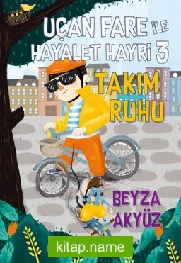 Uçan Fare ile Hayalet Hayri 3: Takım Ruhu