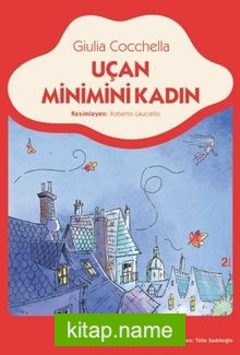Uçan Minimini Kadın