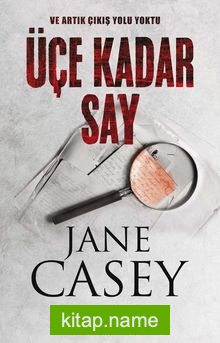 Üçe Kadar Say / Jess Tennant Serisi