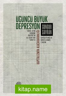 Üçüncü Büyük Depresyon  Kapitalizmin Alacakaranlığı