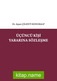 Üçüncü Kişi Yararına Sözleşme