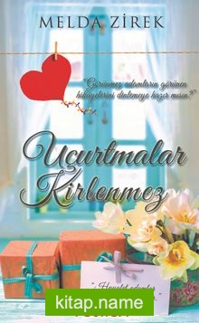 Uçurtmalar Kirlenmez