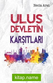 Ulus Devletin Karşıtları