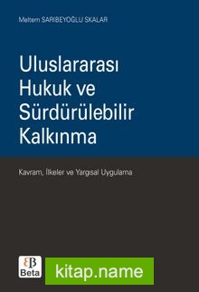 Uluslararası Hukuk ve Sürdürülebilir Kalkınma