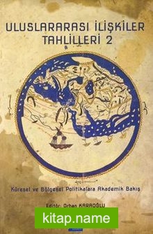 Uluslararası İlişkiler Tahlilleri 2