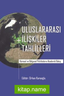 Uluslararası İlişkiler Tahlilleri