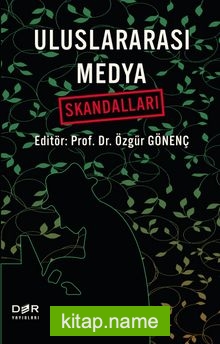 Uluslararası Medya Skandalları