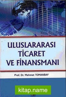 Uluslararası Ticaret ve Finansmanı