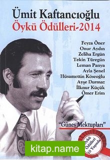 Ümit Kaftancıoğlu Öykü Ödülleri 2014