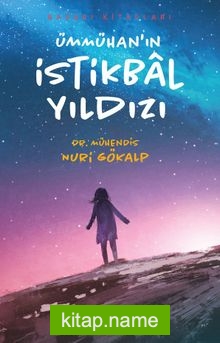 Ümmühan’ın İstikbal Yıldızı