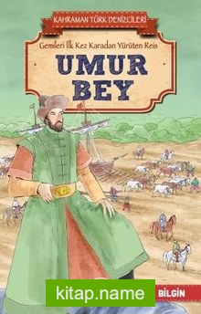 Umur Bey – Kahraman Türk Denizcileri