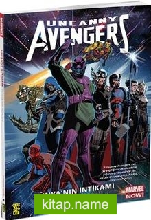 Uncanny Avengers 3 / Dünyanın İntikamı 4. Cilt