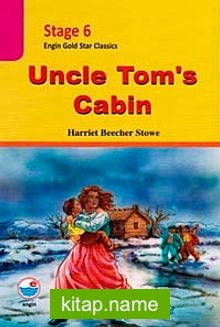 Uncle Toms Cabin / Stage 6 / Gold Star Classics