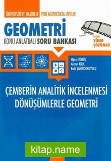 Üniversiteye Hazırlık Geometri Çemberin Analitik İncelenmesi Dönüşümlerle Geometri Konu Anlatımlı Soru Bankası