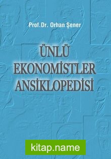 Ünlü Ekonomistler Ansiklopedisi