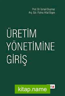 Üretim Yönetimine Giriş